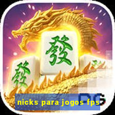 nicks para jogos fps